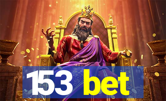 153 bet